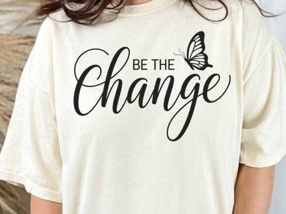 Be the Change SVG, Butterfly PNG