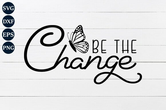 Be the Change SVG Review