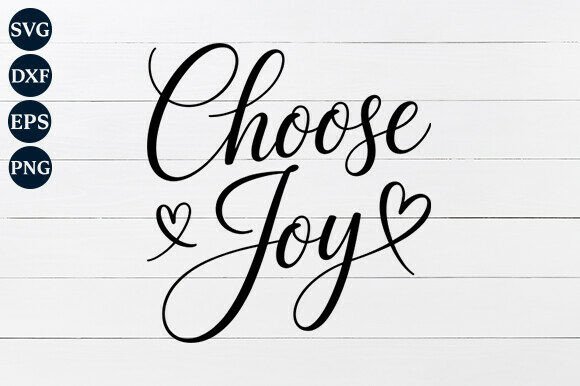 Choose Joy SVG Review
