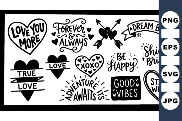 Hand Lettered Love Quote SVG Set