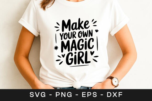Make Your Own Magic Girl Quote SVG PNG Review for Real Embroidery Projects