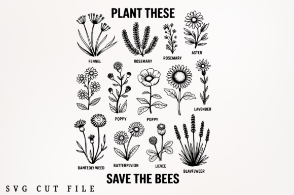 Plant These Save the Bees SVG Cut File D