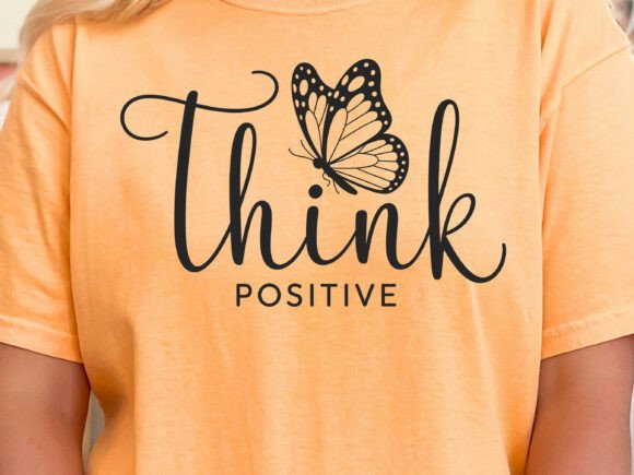 Think Positive SVG, Be Positive PNG